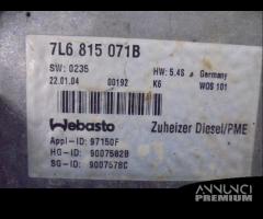 RISCALDATORE - WEBASTO TOUAREG 7L 2.5 TDI 2004 - 6