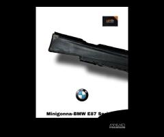 MINIGONNA LATERALE DESTRA BMW Serie 1 Serie (E87) - 2