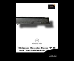 MINIGONNA LATO SINISTRA MERCEDES Classe B Serie (W - 7