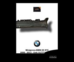 MINIGONNA LATO SINISTRA BMW X5 Serie (E70) (06>13) - 4