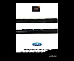 COPPIA MINIGONNE DX E SX FORD Kuga Serie (CBS) (13