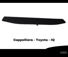 CAPPELLIERA POSTERIORE TOYOTA IQ 1Â° Serie (09>) - 4