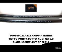 BARRE LONGITUDINALI TETTO AUDI Q3 Serie (8UB) 8U08