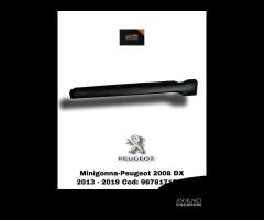 MINIGONNA LATERALE DESTRA PEUGEOT 2008 1Â° Serie (