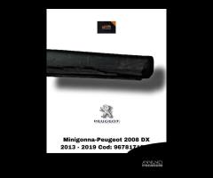 MINIGONNA LATERALE DESTRA PEUGEOT 2008 1Â° Serie (