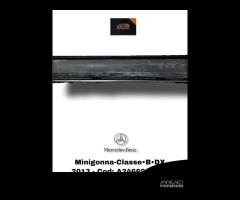 MINIGONNA LATERALE DESTRA MERCEDES Classe B W246 2 - 6