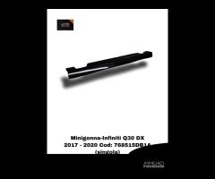 MINIGONNA LATERALE DESTRA INFINITI Q30 Serie (16>) - 1