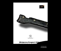 MINIGONNA LATERALE DESTRA PEUGEOT 2008 1Â° Serie (