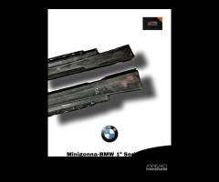 COPPIA MINIGONNE DX E SX BMW Serie 1 Serie (E87) ( - 7