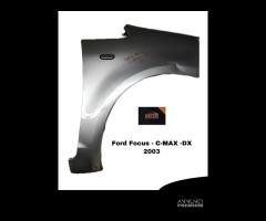 PARAFANGO ANTERIORE DESTRO FORD C - Max Serie (03> - 2