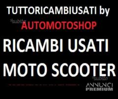 Ricambi usati moto scooter LECCE E PROVINCIA - 1