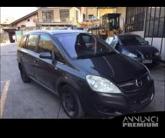 Ricambi Opel Zafira 2009 grigia 1900cc TD Z19DTH