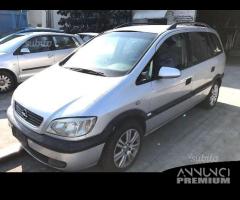 Ricambi Opel Zafira 2.0 D anno 2003 - 3