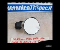 13183306 SPORTELLO CARBURANTE OPEL CORSA E 2016