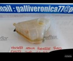 vaschetta acqua radiatore ford fiesta 1.2 bz 2008 - 2