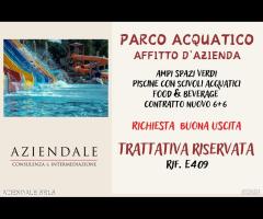 AZIENDALE - PARCO ACQUATICO IN GESTIONE