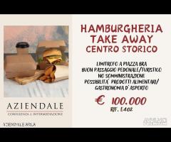 AZIENDALE - HAMBURGHERIA TAKE AWAY CENTRO STORICO