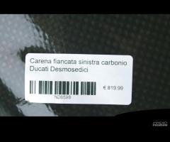 Carena fiancata sinistra Ducati Desmosedici - 10