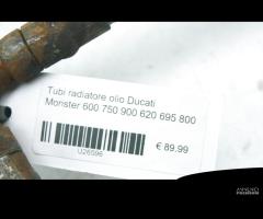 Tubi radiatore olio Ducati Monster 600 750 900 620 - 7