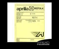 Catalogo ricambi motore Rotax Aprilia 127 e ETX