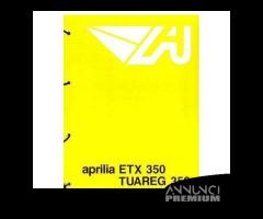 Catalogo ricambi Aprilia ETX e Tuareg 350