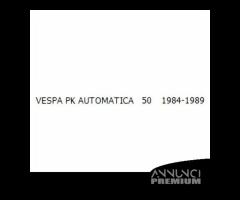 Semipuleggia condotta Vespa PK Automatica - 222542 - 4