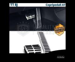 COPRIPEDALI per Audi TT 8J Pedaliere Sportive