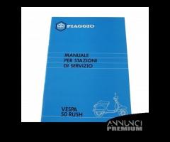 Manuale stazioni di servizio Piaggio Vespa 50 Rush