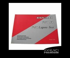 Catalogo ricambi Ducati 750 F1 e Laguna Seca